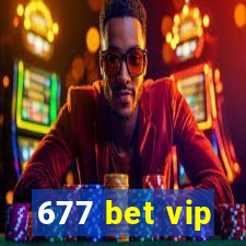 677 bet vip